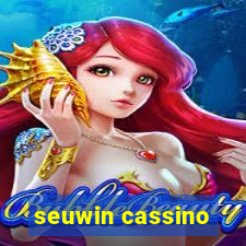 seuwin cassino